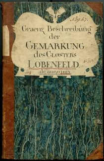 Buchdeckel der Beschreibung der Gemarkung des Closters Lobenfeld